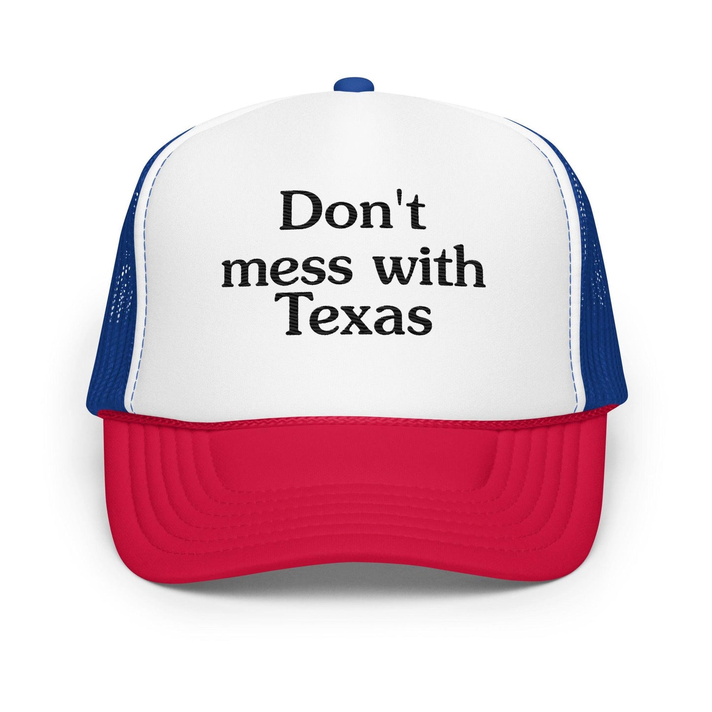 Don't mess with Texas Trucker Hat - Law of Apparel